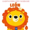CUENTOS PARA LEER Y ACARICIAR: LEON [CARTONE]
