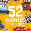 52 CUENTOS PARA TODO EL AÑO: CARS [RUSTICA]