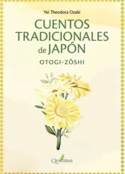 CUENTOS TRADICIONALES DE JAPON [RUSTICA]
