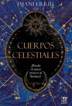 CUERPOS CELESTIALES [RUSTICA]