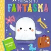 CUIDA DE TU FANTASMA [CARTONE]