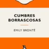 CUMBRES BORRASCOSAS [BOLSILLO]