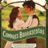 CUMBRES BORRASCOSAS [CARTONE]
