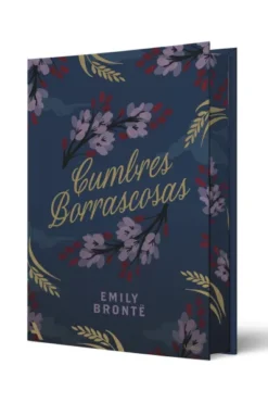 CUMBRES BORRASCOSAS (EDICION ESPECIAL CON CANTOS TINTADOS) [CARTONE]