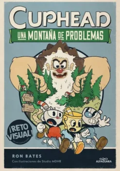 CUPHEAD Nº02: UNA MONTAÑA DE PROBLEMAS [CARTONE]