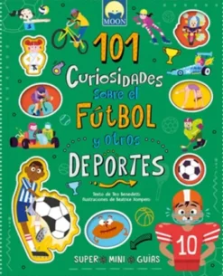 101 CURIOSIDADES FUTBOL Y OTROS DEPORTES [CARTONE]