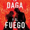 DAGA Y EL FUEGO, LA (LA CIUDAD DE FANTOME 1) [RUSTICA]