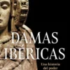 DAMAS IBERICAS [RUSTICA]