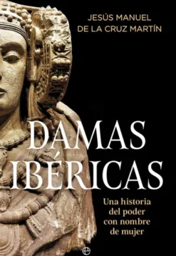 DAMAS IBERICAS [RUSTICA]