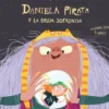 DANIELA PIRATA Y LA BRUJA SOFRONISA [CARTONE]
