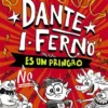 DANTE I Nº01: FERNO NO ES UN PRINGAO [CARTONE]