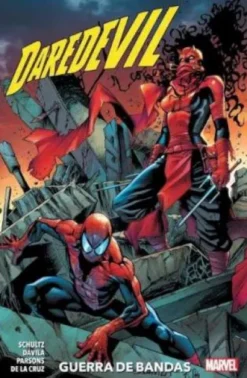 DAREDEVIL: GUERRA DE BANDAS [RUSTICA]