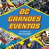 DC: GRANDES EVENTOS [CARTONE]