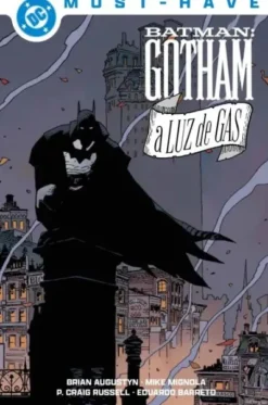 DC MUST-HAVE: BATMAN, GOTHAM A LUZ DE GAS [CARTONE]