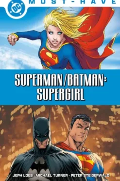 DC MUST-HAVE: SUPERMAN / BATMAN, SUPERGIRL [CARTONE]