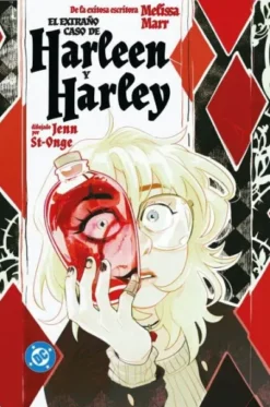 DC YOUNG ADULTS: EL EXTRAÑO CASO DE HARLEEN Y HARLEY [RUSTICA]