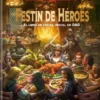 D&D: FESTIN DE HEROES, EL LIBRO DE COCINA OFICIAL DE D&D [CARTONE]