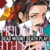 DEAD MOUNT DEATH PLAY Nº08 [RUSTICA]