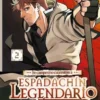 DE CAMPESINO CUARENTON A ESPADACHIN LEGENDARIO Nº02 [RUSTICA]