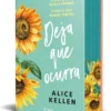 DEJA QUE OCURRA: TODO LO QUE NUNCA FUIMOS + TODO LO QUE SOMOS JUNTOS(BILOGIA COMPLETA) (EDICION CANTOS PINTADOS) [CARTONE]