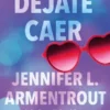DEJATE CAER (TE ESPERARE 4) [BOLSILLO]