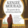 DE PARTE DE LA PRINCESA MUERTA [BOLSILLO]