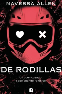 DE RODILLAS (ADENTRATE EN LA OSCURIDAD 2) [RUSTICA]