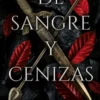 DE SANGRE Y CENIZAS (SAGA DE SANGRE Y CENIZAS 1) [RUSTICA]