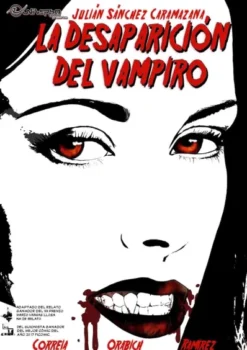 DESAPARICION DEL VAMPIRO, LA [RUSTICA]
