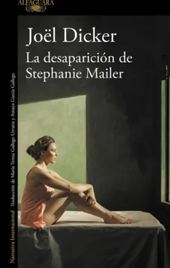 DESAPARICION DE STEPHANIE MAILER, LA [RUSTICA]