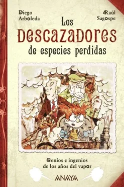 DESCAZADORES DE ESPECIES PERDIDAS, LOS [RUSTICA]