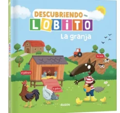 DESCUBRIENDO CON LOBITO: LA GRANJA [CARTONE]