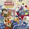 DESCUBRIENDO EL ANIME Y MANGA [CARTONE]