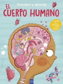 DESCUBRO Y APRENDO: EL CUERPO HUMANO [CARTONE]
