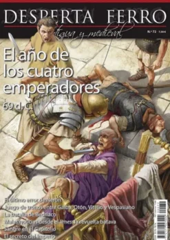 DESPERTA FERRO ANTIGUA Y MEDIEVAL Nº72: EL AÑO DE LOS CUATRO EMPERADORES (REVISTA)