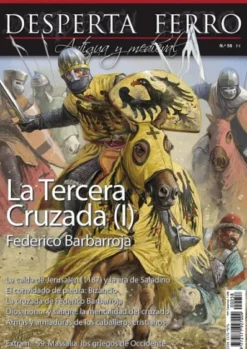 DESPERTA FERRO ANTIGUA Y MEDIEVAL Nº58: LA TERCERA CRUZADA (I) (REVISTA)