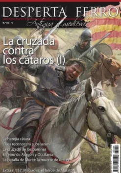 DESPERTA FERRO ANTIGUA Y MEDIEVAL Nº56: LA CRUZADA DE LOS CATAROS (I) (REVISTA)