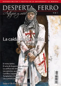 DESPERTA FERRO ANTIGUA Y MEDIEVAL Nº28: LA CAIDA DE JERUSALEN (REVISTA)