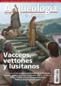DESPERTA FERRO ARQUEOLOGIA E HISTORIA Nº55: VACCEOS, VETTONES Y LUSITANOS [REVISTA]