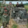 DESPERTA FERRO CONTEMPORANEA Nº71: BARBARROJA IV EL GRUPO DE EJERCITOS SUR (REVISTA)