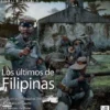 DESPERTA FERRO CONTEMPORANEA Nº44: LOS ULTIMOS DE FILIPINAS (REVISTA)