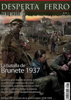 DESPERTA FERRO CONTEMPORANEA Nº34: BATALLA DE BRUNETE 1937 (REVISTA)