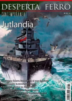 DESPERTA FERRO CONTEMPORANEA Nº32: JUTLANDIA (REVISTA)