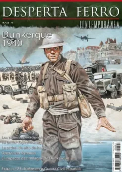 DESPERTA FERRO CONTEMPORANEA Nº22: DUNKERQUE 1940 (REVISTA)