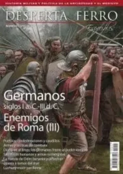 DESPERTA FERRO ESPECIAL 45: GERMANOS ENEMIGOS DE ROMA III (REVISTA)
