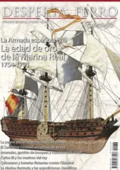 DESPERTA FERRO ESPECIAL 38: LA ARMADA ESPAÑOLA (VII) LA EDAD DE ORO DE LA MARINA REAL (REVISTA)