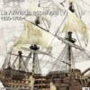 DESPERTA FERRO ESPECIAL 30:LA ARMADA ESPAÑOLA (V) 1650-1700 (REVISTA)