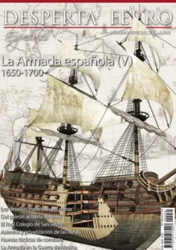 DESPERTA FERRO ESPECIAL 30:LA ARMADA ESPAÑOLA (V) 1650-1700 (REVISTA)