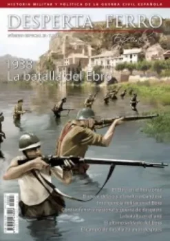 DESPERTA FERRO ESPECIAL 03: 1938 LA BATALLA DEL EBRO (REVISTA)