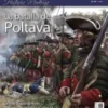 DESPERTA FERRO HISTORIA MODERNA Nº60: LA BATALLA DE POLTAVA (REVISTA)